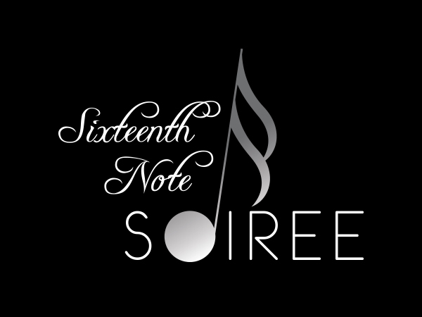 First Annual Sixteenth Note Soiree